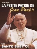 La Petite Patrie De Jean Paul II Bujak Adam