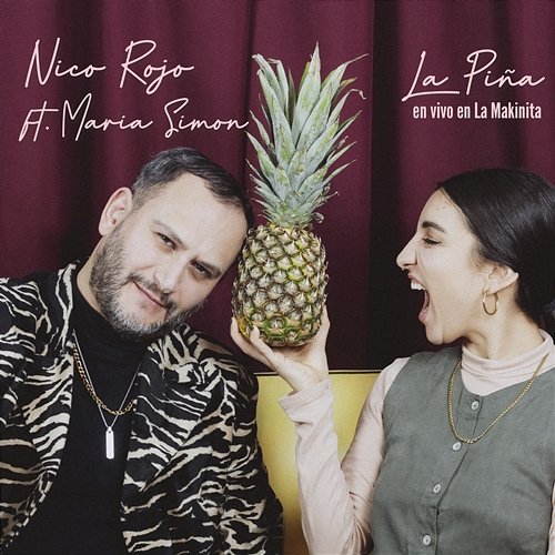 La Piña Nico Rojo feat. Maria Simon