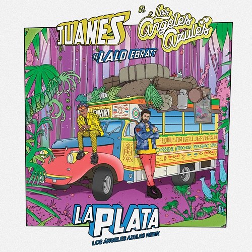 La Plata Juanes feat. Los Ángeles Azules, Lalo Ebratt