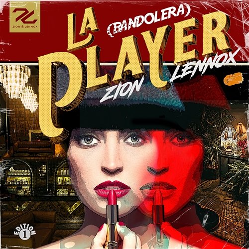 La Player Zion & Lennox