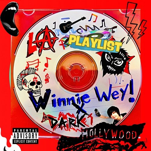 La Playlist Winnie Wey! feat. Dark Hollywood