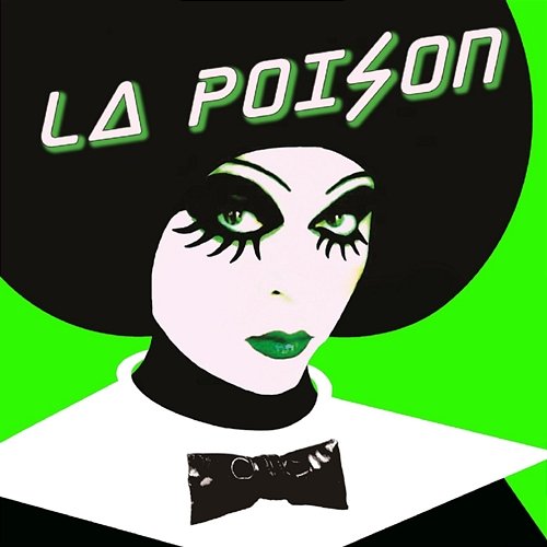 La Poison La Poison