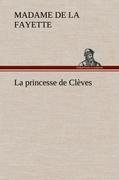 La princesse de Clèves Fayette Madame