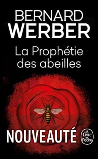 La Prophétie des abeilles Librairie generale francaise