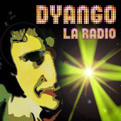 La Radio Dyango