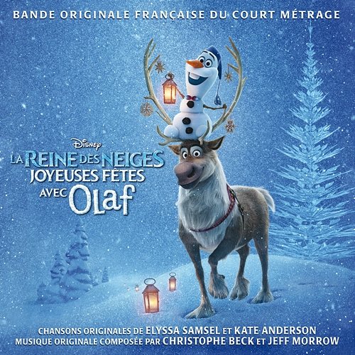 La Reine des Neiges - Joyeuses fêtes avec Olaf Various Artists