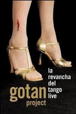 La Revancha Del Tango (Live) Gotan Project