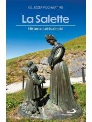 La Salette. Historia i aktualność Edycja Świętego Pawła