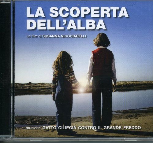 La Scoperta Dell'alba soundtrack Various Artists