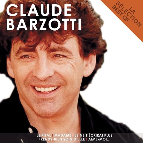 La sélection Claude Barzotti