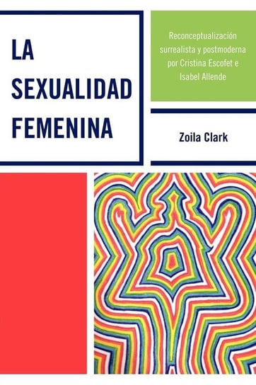 La Sexualidad Femenina Clark Zoila
