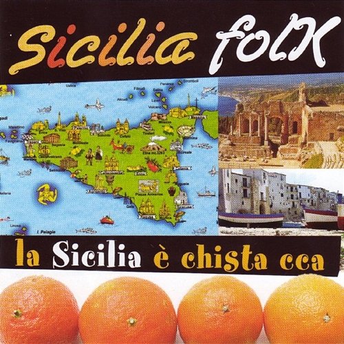 La Sicilia é Chista Cca Pippo Zappalà, Mara Maglia, Agostino Giuffrida