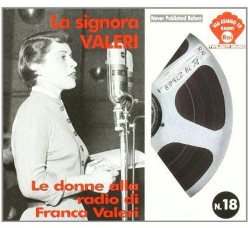 La Signora Valeri-Le Donne Alla Radio Di Franca Va Various Artists