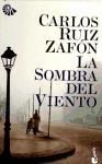 La sombra del viento Ruiz Zafon Carlos