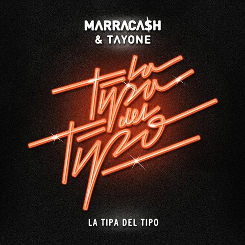 La Tipa Del Tipo Marracash & Tayone