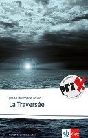 La Traversée Tixier Jean-Christophe