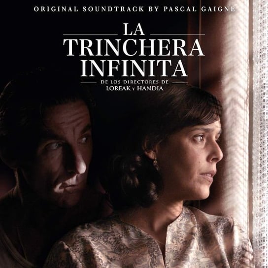 La Trinchera Infinita soundtrack (Pascal Gaigne) Gaigne Pascal