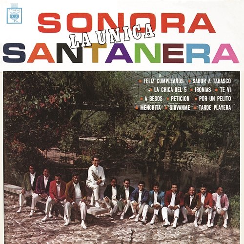 La Única " Sonora Santanera " La Sonora santanera