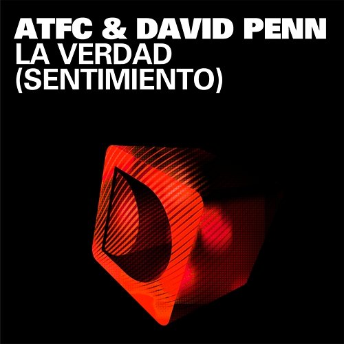 La Verdad [Sentimiento] ATFC & David Penn