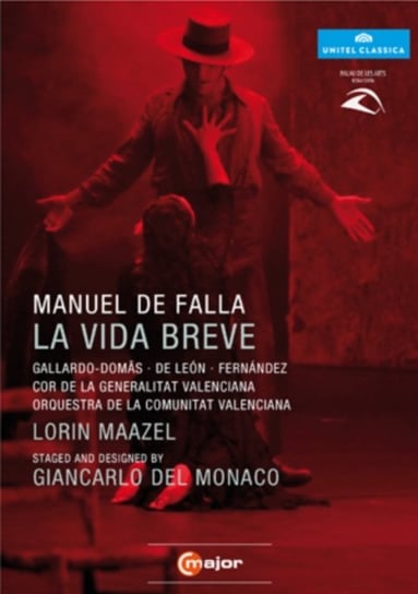 La Vida Breve: Palau De Les Arts (Maazel) (brak polskiej wersji językowej) C Major