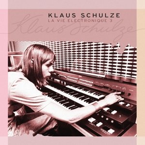 La Vie Electronique Volume 3 Schulze Klaus