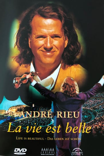 La Vie Est Belle Rieu Andre