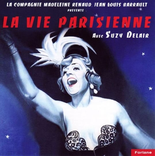 La Vie Parisienne Avec Suzy Delair Offenbach Jacques