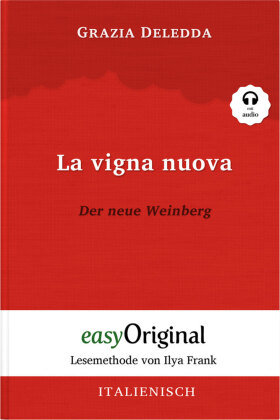 La vigna nuova / Der neue Weinberg (mit kostenlosem Audio-Download-Link) EasyOriginal