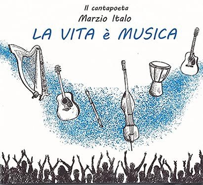 La Vita E' Musica Various Artists