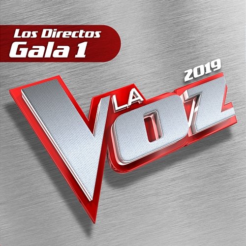 La Voz 2019 - Los Directos - Gala 1 Various Artists