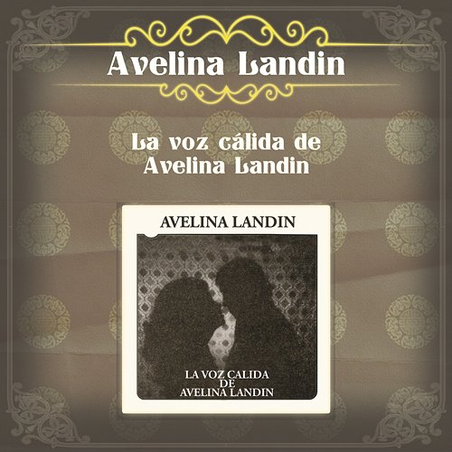 La Voz Cálida de Avelina Landín Avelina Landin