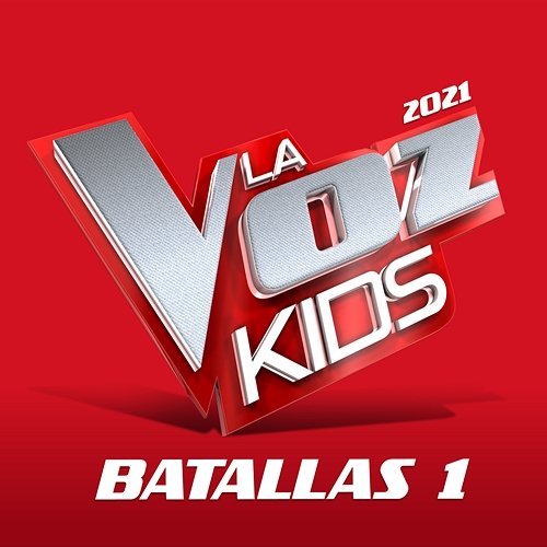 La Voz Kids 2021 – Batallas 1 Varios Artistas