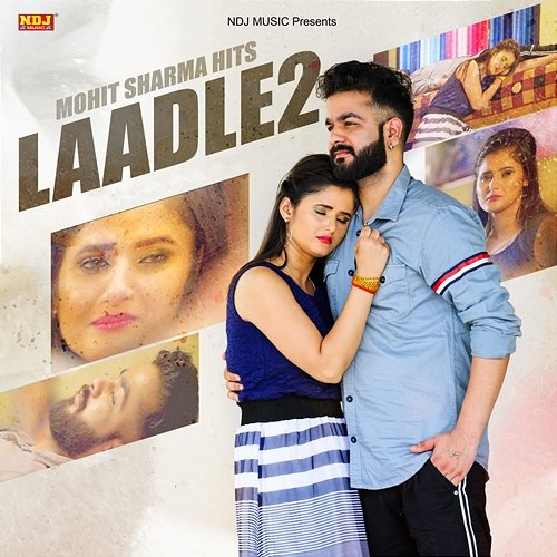 Laadle 2 Mohit Sharma