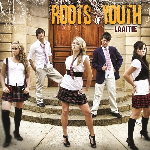 Laaitie Roots Of Youth