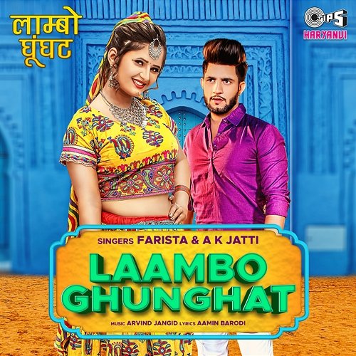 Laambo Ghunghat A K Jatti, Farista