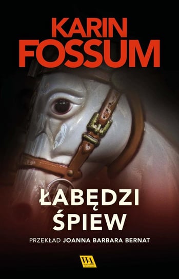 Łabędzi śpiew - ebook epub Fossum Karin