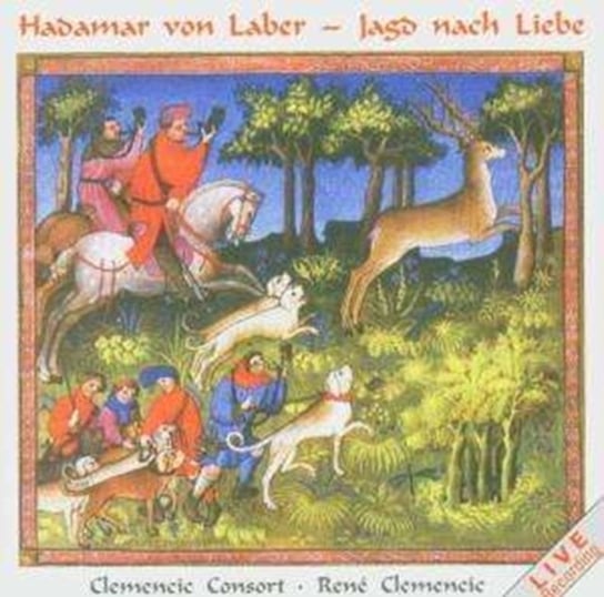 Laber Jagd nach Liebe Clemencic Consort