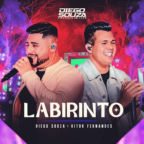 Labirinto Diego Souza Pisadinha de Luxo & Vitor Fernandes