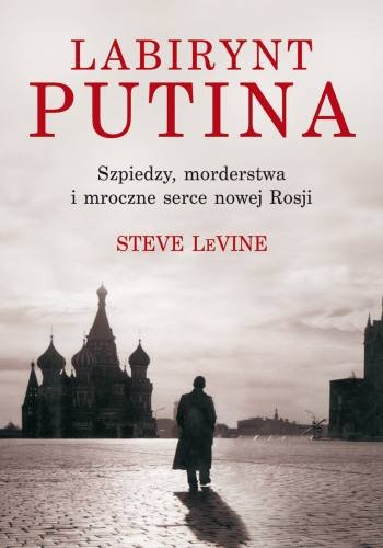Labirynt Putina LeVine Steve