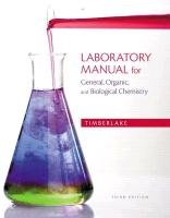 Laboratory Manual for General, Organic, and Biological Chemistry Timberlake Karen C.