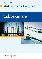 Laborkunde - Medizinische Fachangestellte Bildungsverlag Eins Gmbh, Bildungsverlag Eins