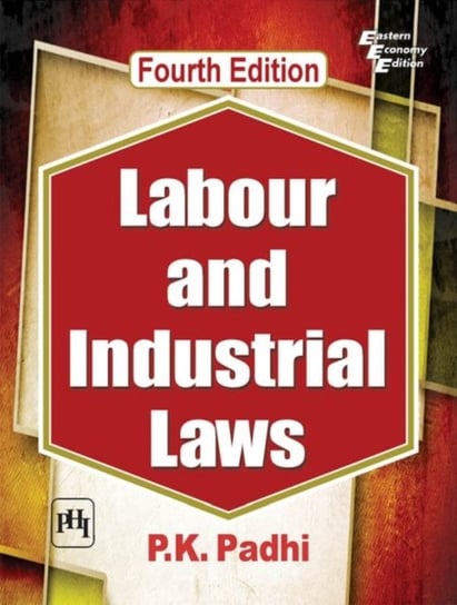 Labour and Industrial Laws P.K. Padhi