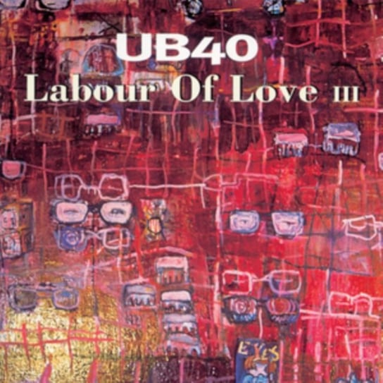 Labour of Love 3 UB40