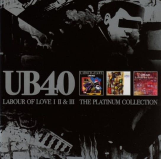 Labour of Love Volume I/II/III UB40