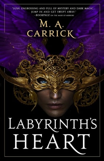 Labyrinth's Heart: Rook and Rose, Book Three M. A. Carrick