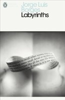 LABYRINTHS Borges Jorge Luis