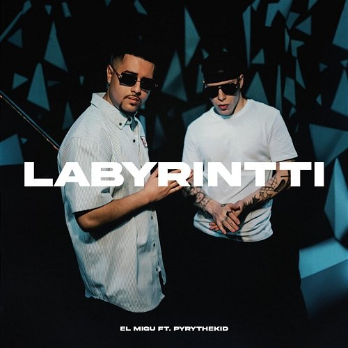Labyrintti El Migu feat. Pyrythekid
