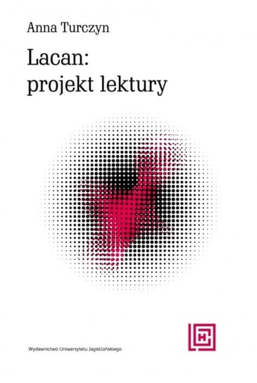 Lacan projekt lektury Turczyn Anna