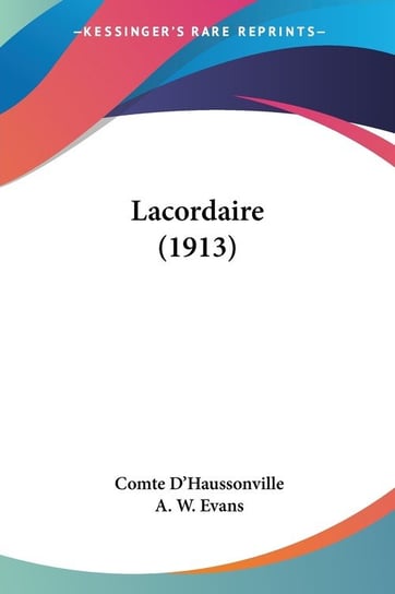 Lacordaire (1913) D'haussonville Comte