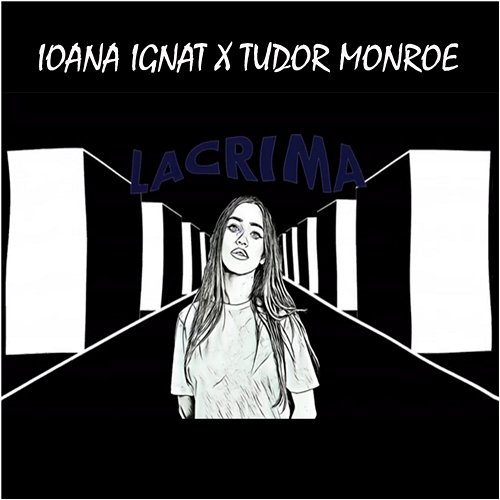 Lacrima Ioana Ignat feat. Tudor Monroe